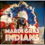 V/A - Mardi Gras Indians
