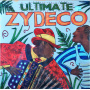 V/A - Ultimate Zydeco