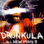 Drunkula - All New Moves