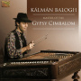 Balogh, Kalman - Master of the Gypsy Cim..