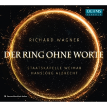 Wagner, R. - Der Ring Ohne Worte -Excerpts of Orchestral Version-