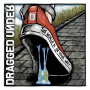 Dragged Under - World is In Your Way