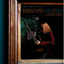Haynes, Warren - Ashes & Dust