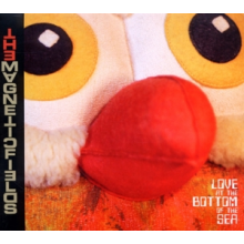 Magnetic Fields - Love At the Bottom of the Sea
