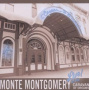 Montgomery, Monte - Live At the Caravan of Dreams