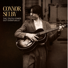 Selby, Connor - The Truth Comes Out Eventually