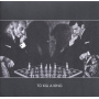 To Kill a King - To Kill a King