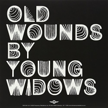 Young Widows - Old Wounds