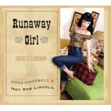 Campbell, Buzz -& Hot Rod Lincoln- - Runaway Girl