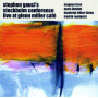 Gauci, Stephen - Live At Glenn Miller Cafe