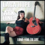 Hope, Lara -and the Ark-Tones- - Love You To Life