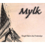 Mylk - Rough Riders and Underdogs