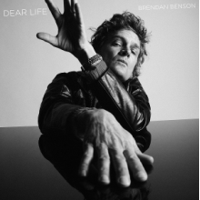 Benson, Brendan - Dear Life