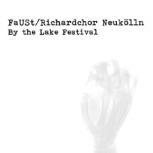 Faust & Richardchor Neukolln - By the Lake Festival 2018