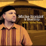 Bjorklof, Micke & Blue Strip - Whole 'Nutha Thang