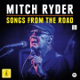 Ryder, Mitch - Songs From the Road