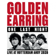 Golden Earring - One Last Night (Live At Ahoy Rotterdam 2026)