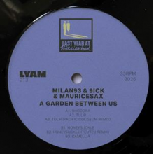 Milan93 & 9ick & Mauricesax - A Garden Between Us