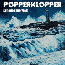 Popperklopper - Schone Raue Welt