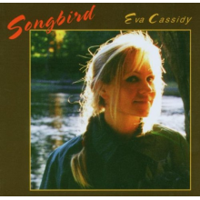 Eva Cassidy - Songbird