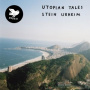 Urheim, Stein - Utopian Tales