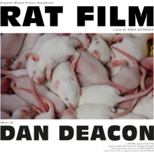 Deacon, Dan - Rat Film