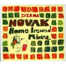 Novak, Zuzana - Home Brewed Mbira