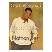 Best, Nathan - Center of My Life Music Videos