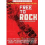 Various - Free To Rock: How Rock & Roll Brought Down the Wall