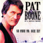 Boone, Pat - In a Metal Mood: No More Mr. Nice Guy