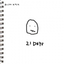 Rose, Alice - 21 Days