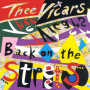 Thee Vicars - Back On the Streets