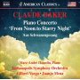 Baker, C. - Piano Concerto From Noon To Starry Night