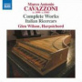 Cavazzoni, M.A. - Complete Works/Italian Ricercars