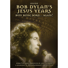 Dylan, Bob - Inside Bob Dylan's Jesus Years: Born Again