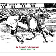 Vlautin, Willy - A Jockey's Christmas