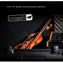 Mesh - Live At Neues Gewandhaus Leipzig