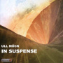 Ull Mock - In Suspense