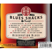 B.B. & the Blues Shacks - Reservation Blues
