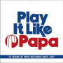 V/A - Play It Like Papa