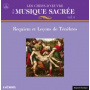Collectif - Les Chefs-D Oeuvre De La Musique Sacree Vol. 4: Requiem Et Lecons De Tenebres