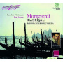 Monteverdi, C. - Madrigali: Mantova/Cremone/Venezia