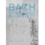 Bach, Johann Sebastian - Mass In B Minor Bwv232