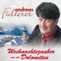 Fulterer, Andreas - Weihnachtszauber Aus Den Dolomiten