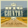 Big Country - We're Not In Kansas: the Live Bootleg Box Set 1993-1998