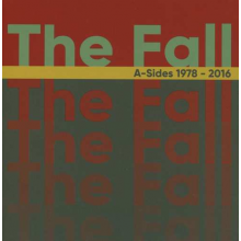 Fall - A-Sides 1978-2016
