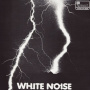 White Noise - An Electric Storm