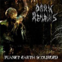 Dark Remains - Planet Earth Scourged