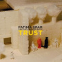 Spar, Fatima & Freedom Fr - Trust