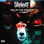 Slipknot - Day of the Gusano